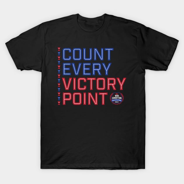 Count Every Victory Point T-Shirt by WinCondition